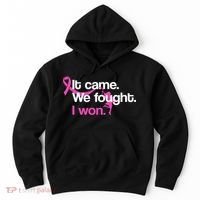 It Came We Fought I Won Breast Cancer Hoodie thumb 0