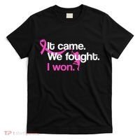 It Came We Fought I Won Breast Cancer T-Shirt thumb 0