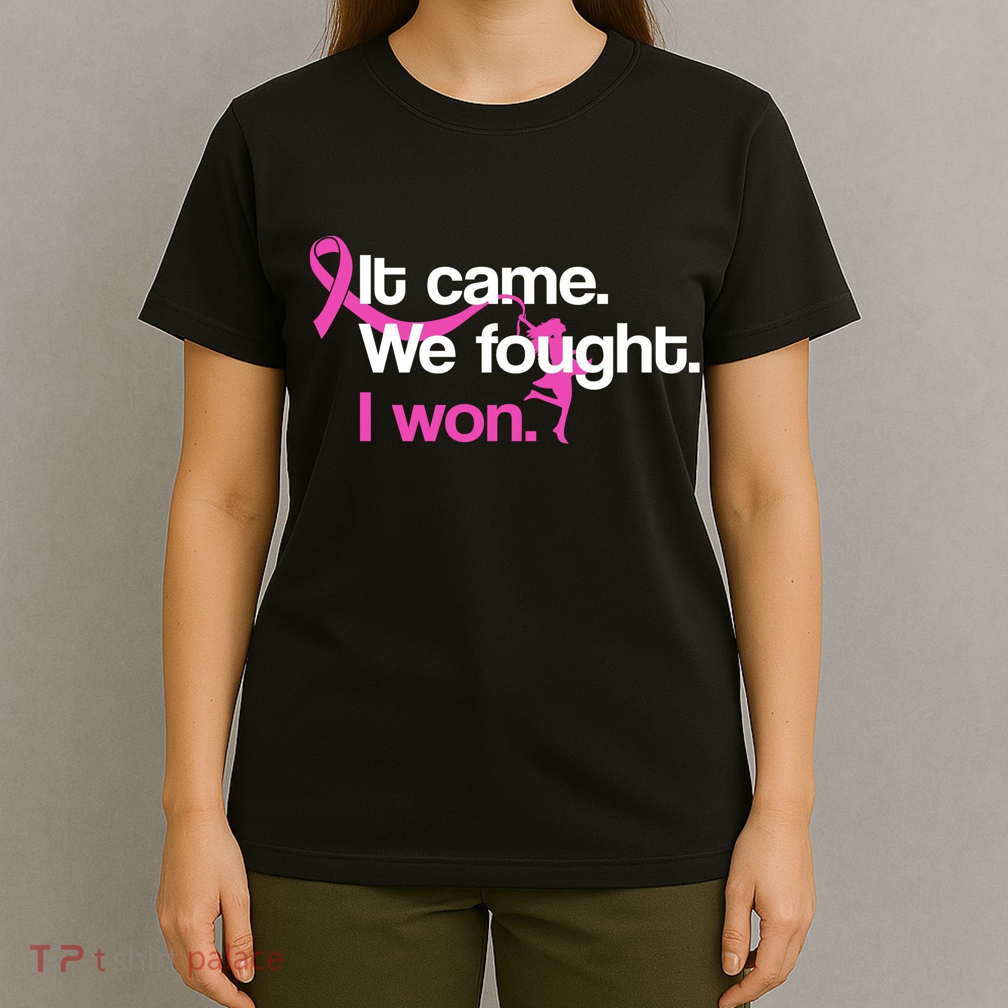 It Came We Fought I Won Breast Cancer T-Shirt