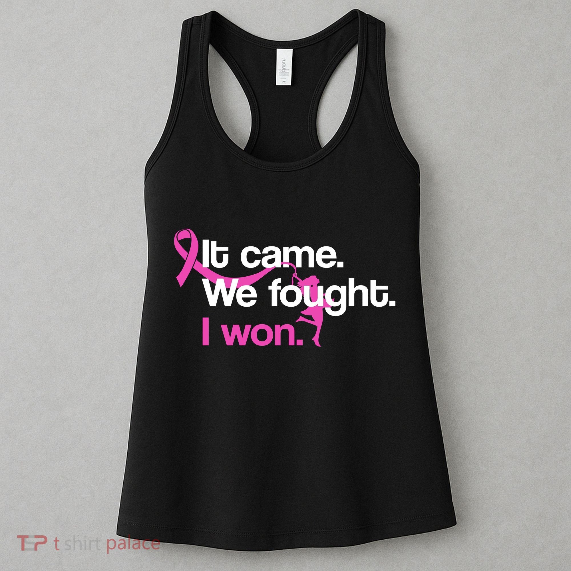 It Came We Fought I Won Breast Cancer Women's Tank Top