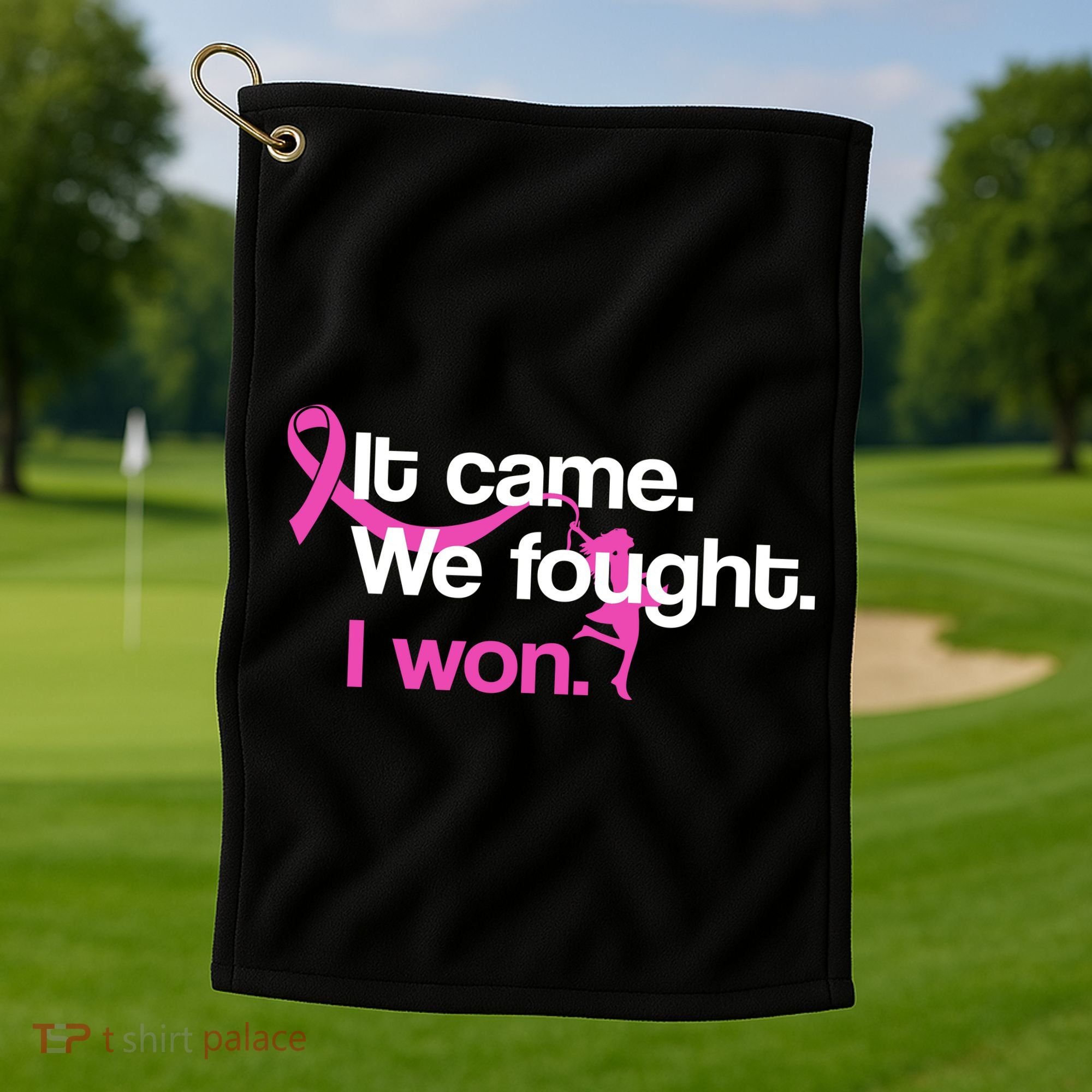 It Came We Fought I Won Breast Cancer Golf Towel