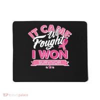 It Came We Fought I Won Breast Cancer Survivor Mousepad thumb 0