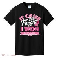 It Came We Fought I Won Breast Cancer Survivor Kids T-Shirt thumb 0