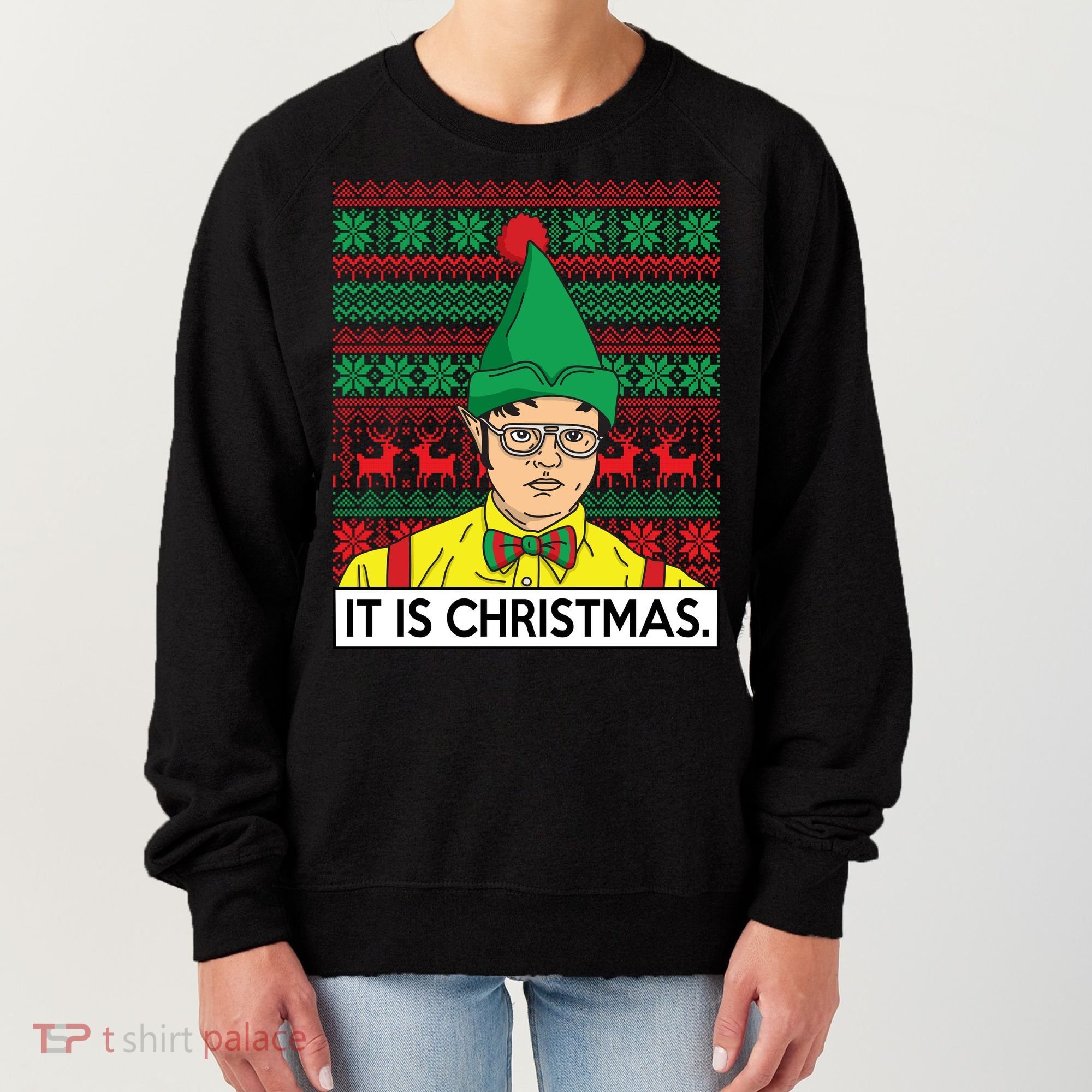 It Is Christmas Ugly Christmas Sweater Funny Women's Sweatshirt