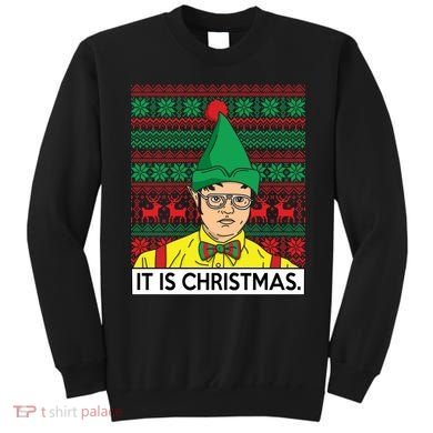 It Is Christmas Ugly Christmas Sweater Funny Sweatshirt
