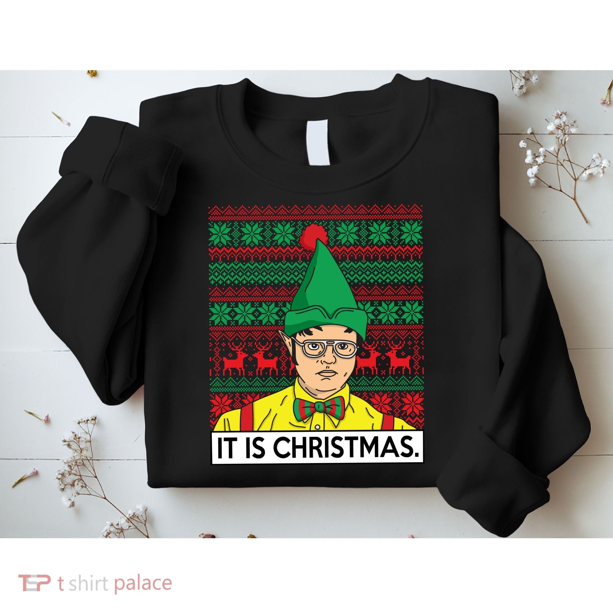 It Is Christmas Ugly Christmas Sweater Funny Sweatshirt