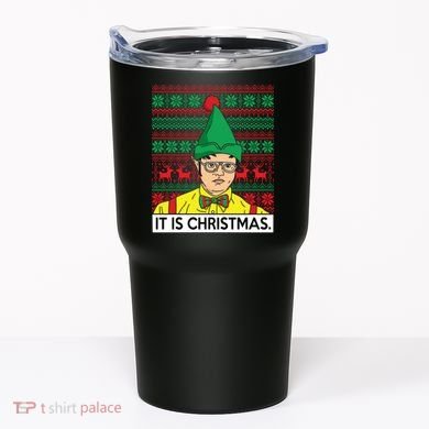 It Is Christmas Ugly Christmas Sweater Funny Tumbler