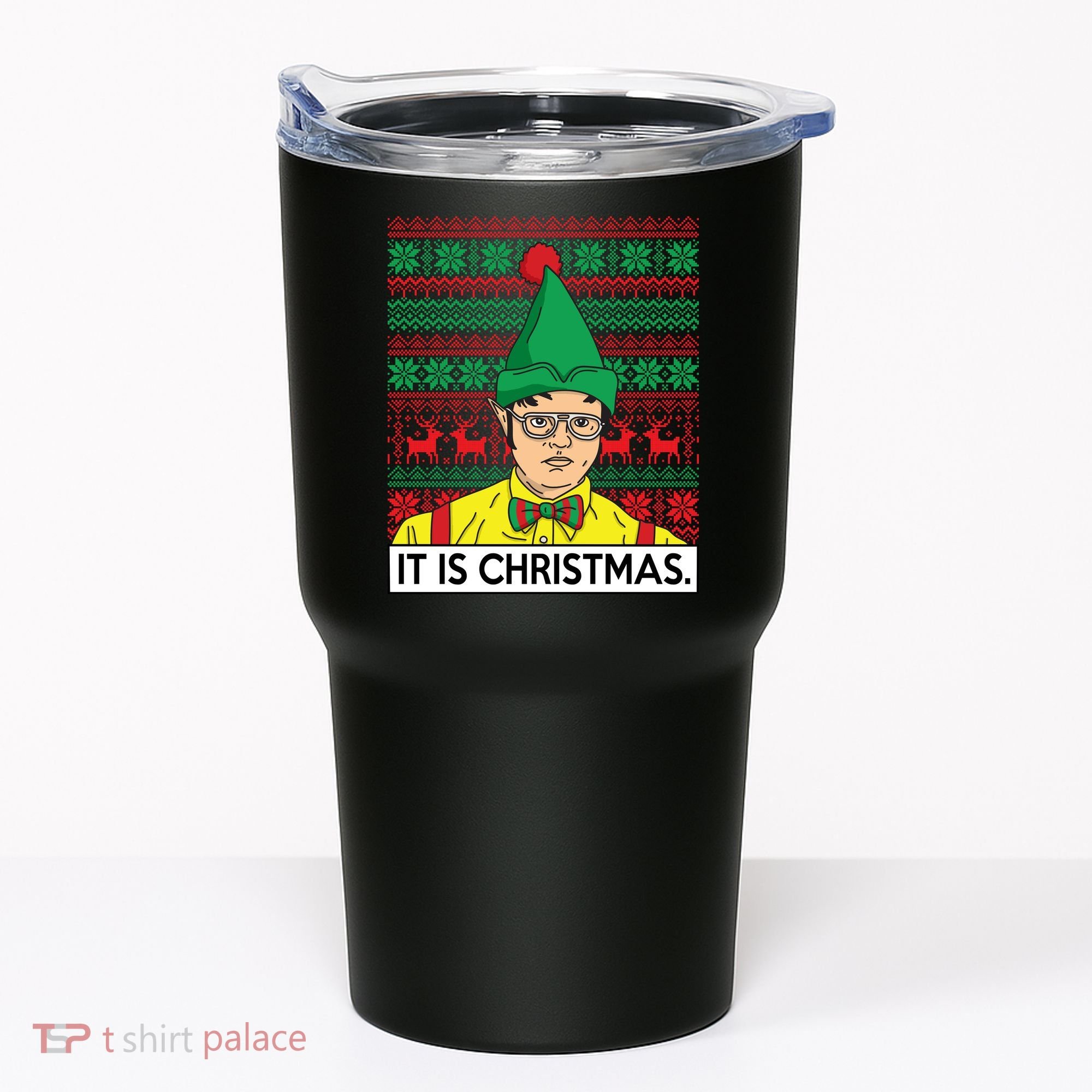 It Is Christmas Ugly Christmas Sweater Funny Tumbler