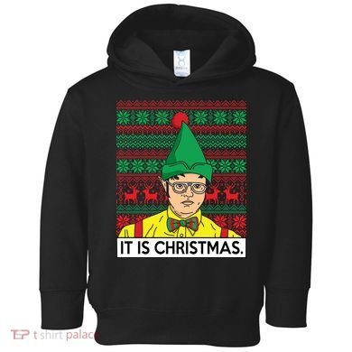 It Is Christmas Ugly Christmas Sweater Funny Toddler Hoodie