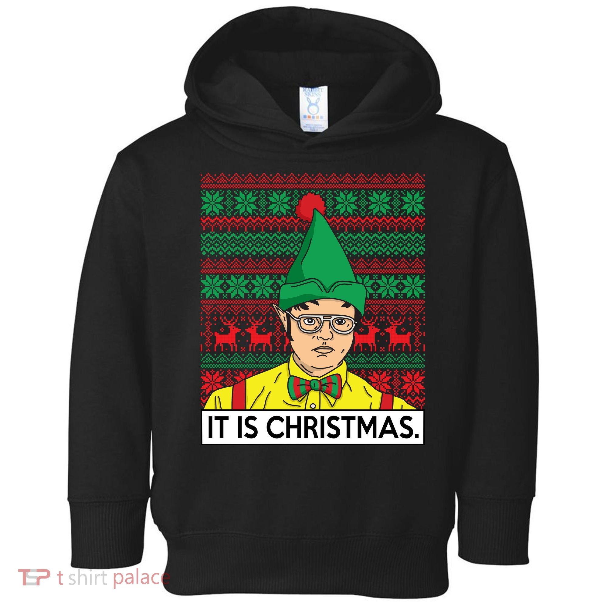 It Is Christmas Ugly Christmas Sweater Funny Toddler Hoodie