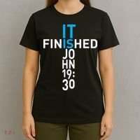 It Is Finished John 19:30 T-Shirt thumb 4