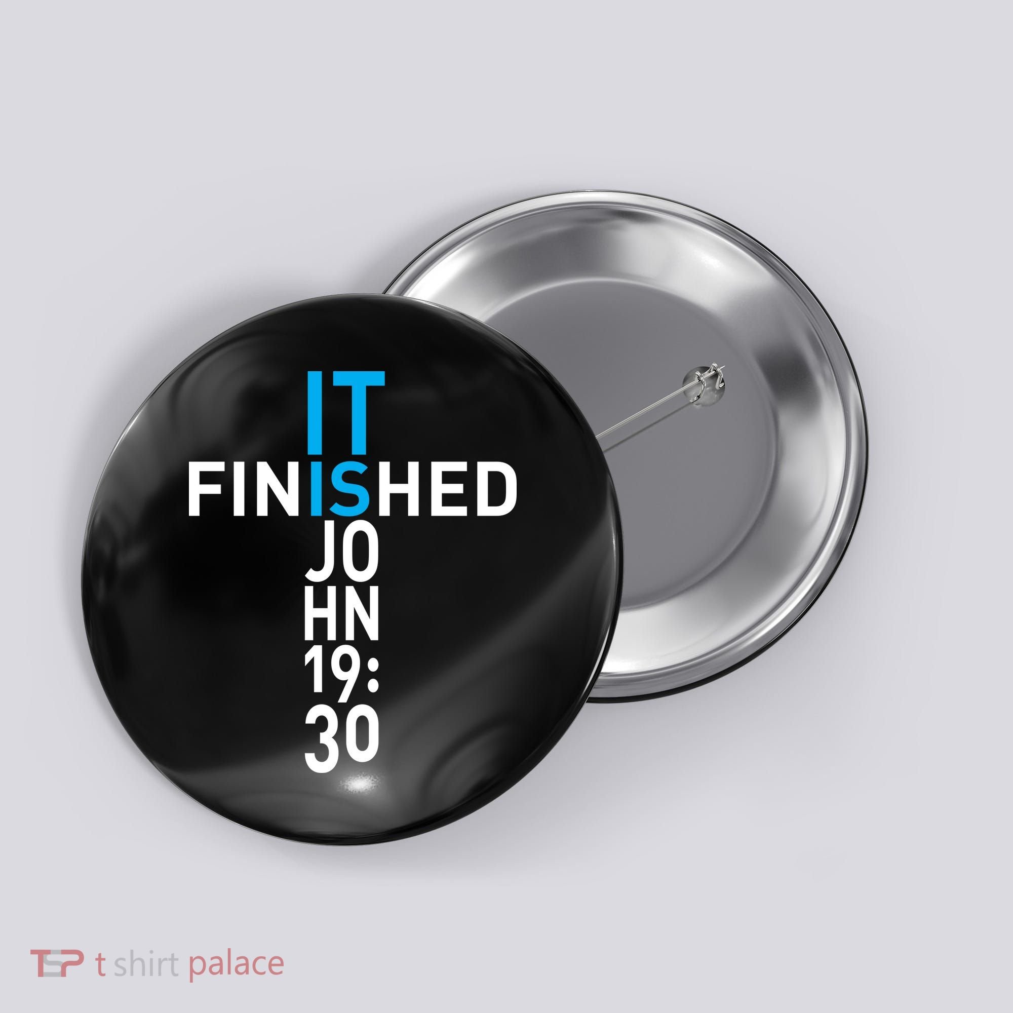 It Is Finished John 19:30 Button