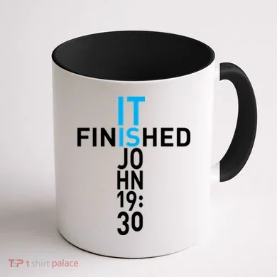 It Is Finished John 19:30 Coffee Mug back