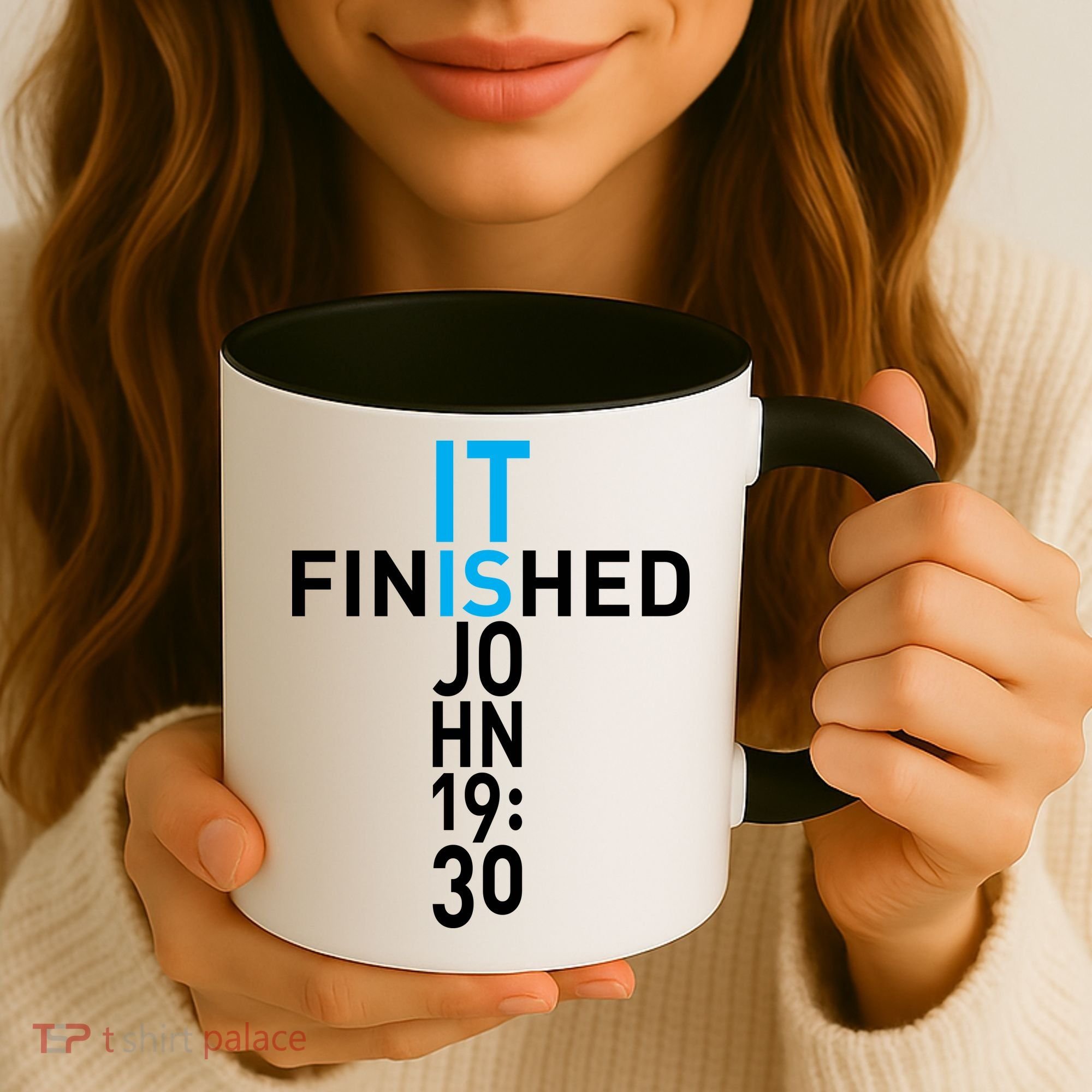 It Is Finished John 19:30 Coffee Mug