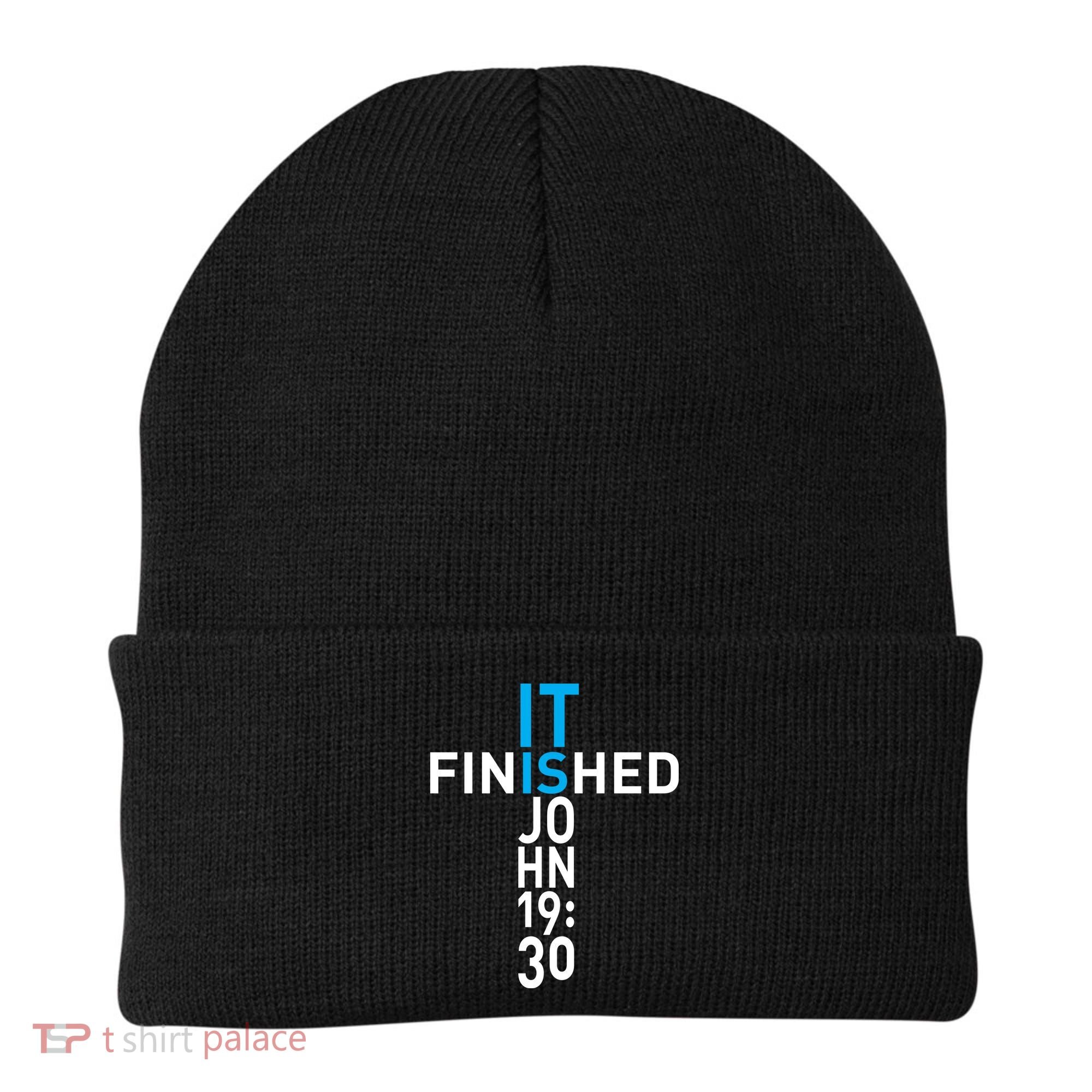 It Is Finished John 19:30 Beanie