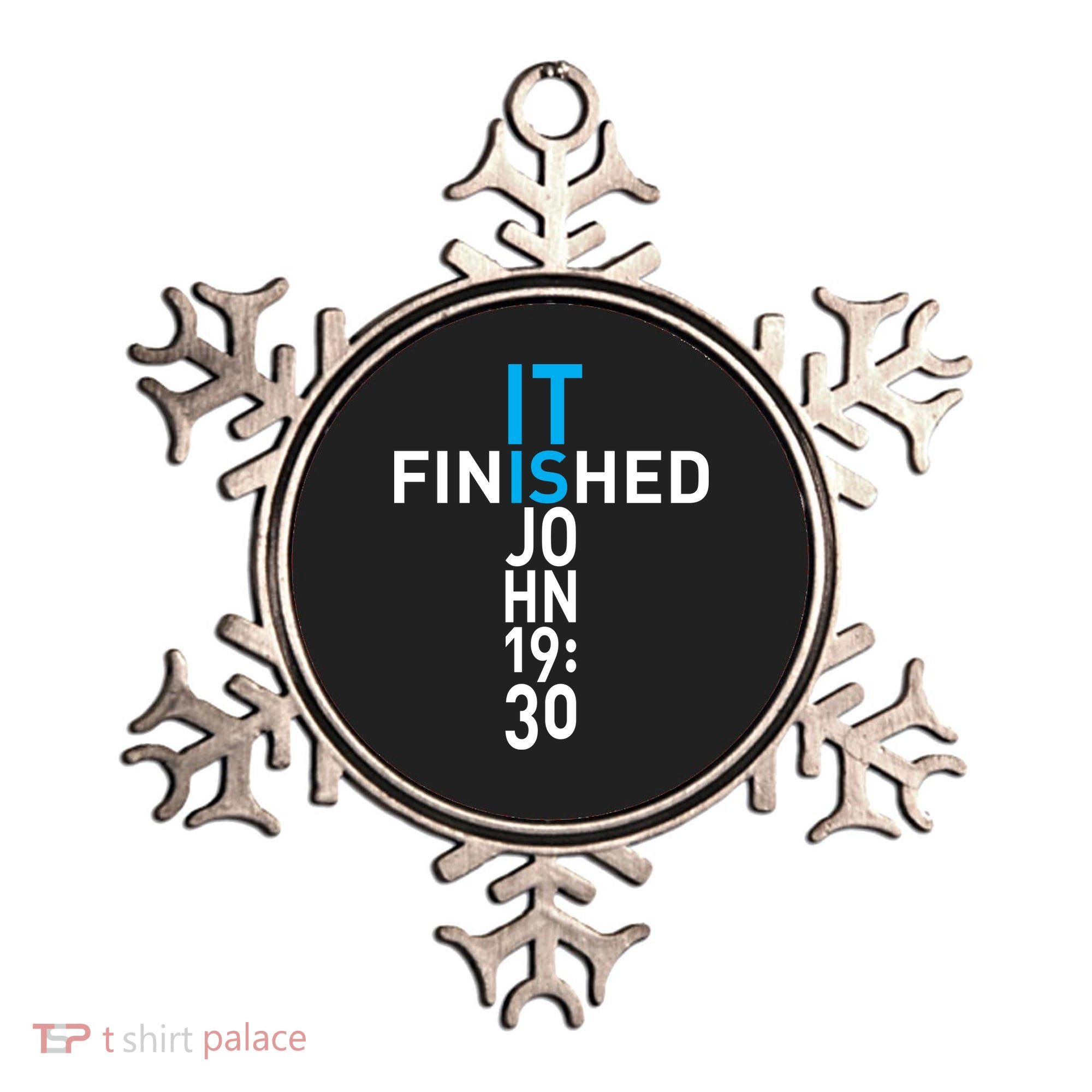 It Is Finished John 19:30 Ornament