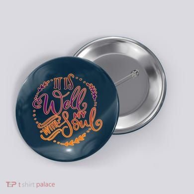 It Is Well With My Soul Button