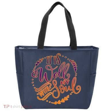 It Is Well With My Soul Tote Bag