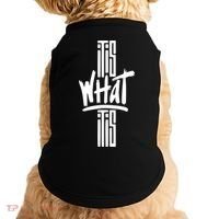 It Is What It Is Cool Style Doggie Tank thumb 0