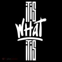 It Is What It Is Cool Style Hoodie thumb 7