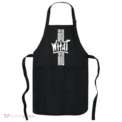 It Is What It Is Cool Style Apron