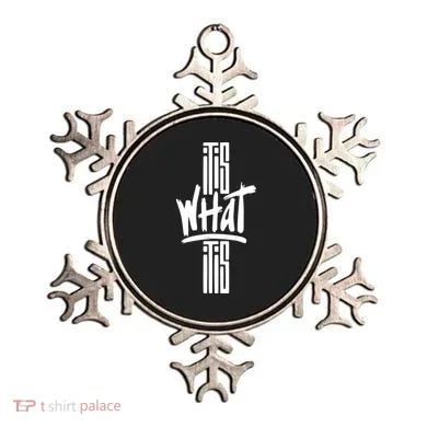 It Is What It Is Cool Style Ornament