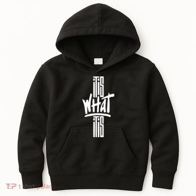 It Is What It Is Cool Style Kids Hoodie