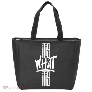 It Is What It Is Cool Style Tote Bag