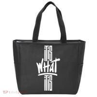 It Is What It Is Cool Style Tote Bag thumb 0