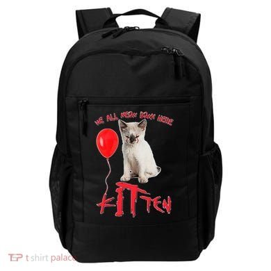 IT Kitten We All Meow Down Here Funny Halloween Backpack