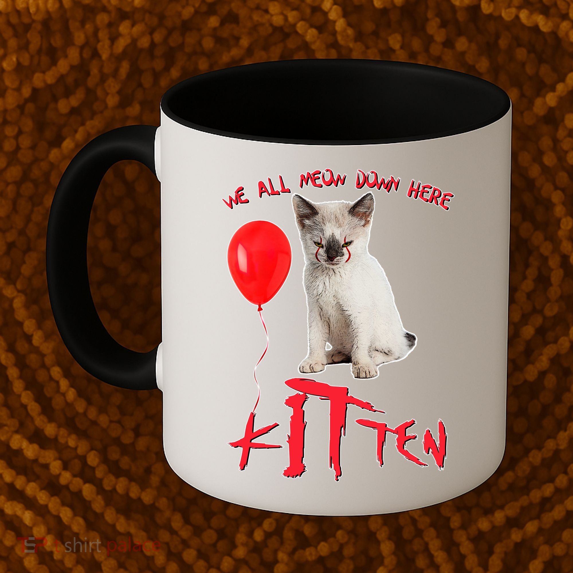IT Kitten We All Meow Down Here Funny Halloween Coffee Mug