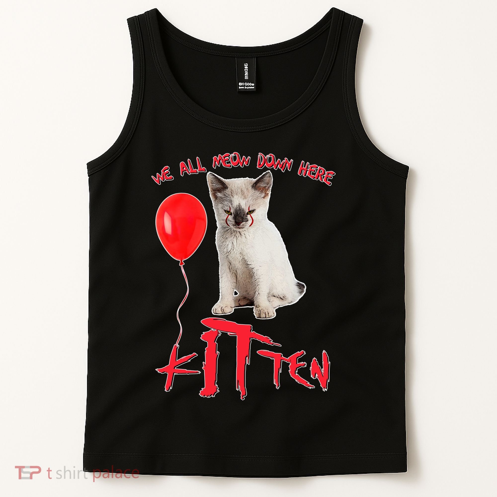 IT Kitten We All Meow Down Here Funny Halloween Tank Top