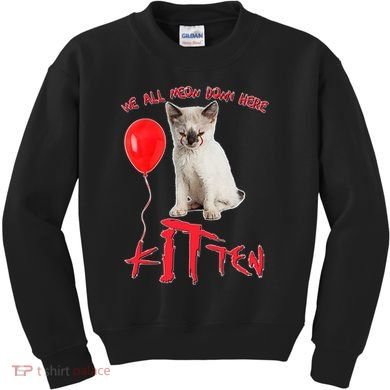 IT Kitten We All Meow Down Here Funny Halloween Kids Sweatshirt