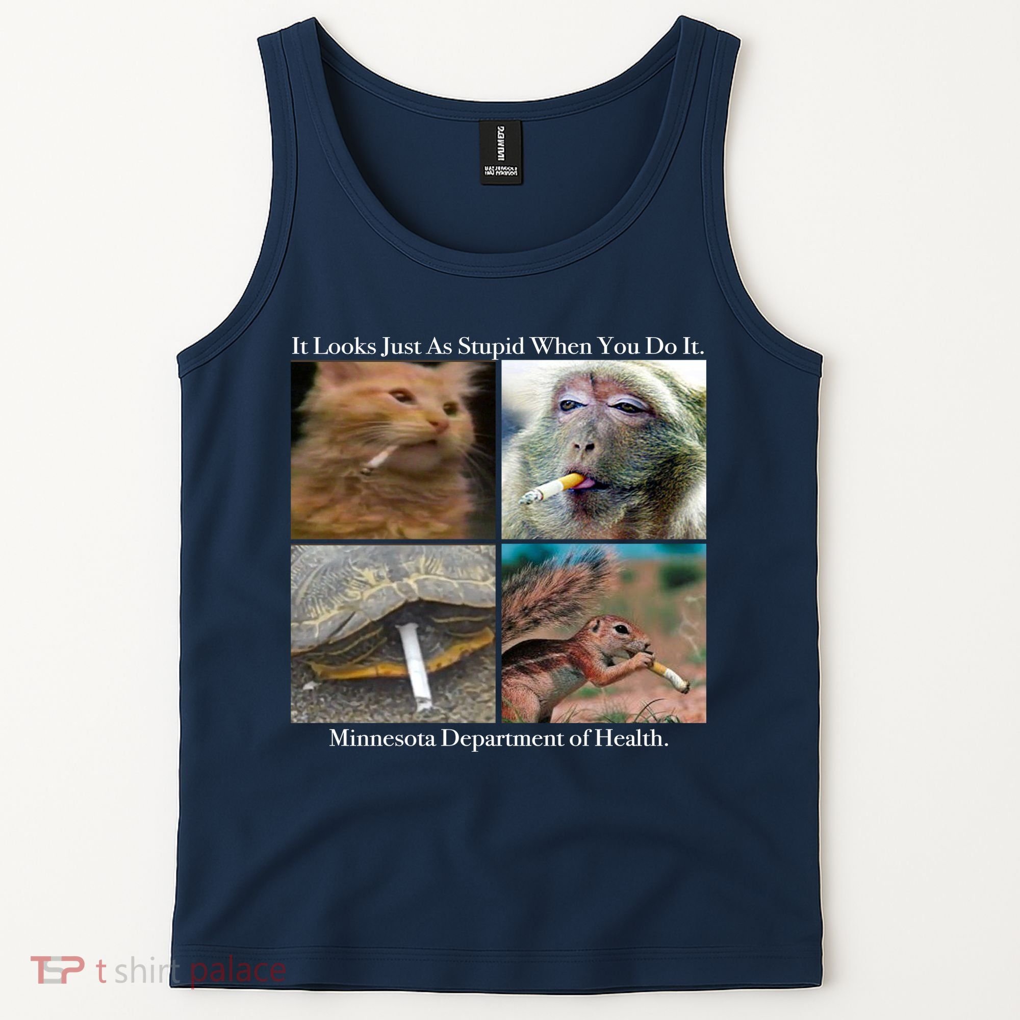 It Looks Just As Stupid When You Do It Tank Top
