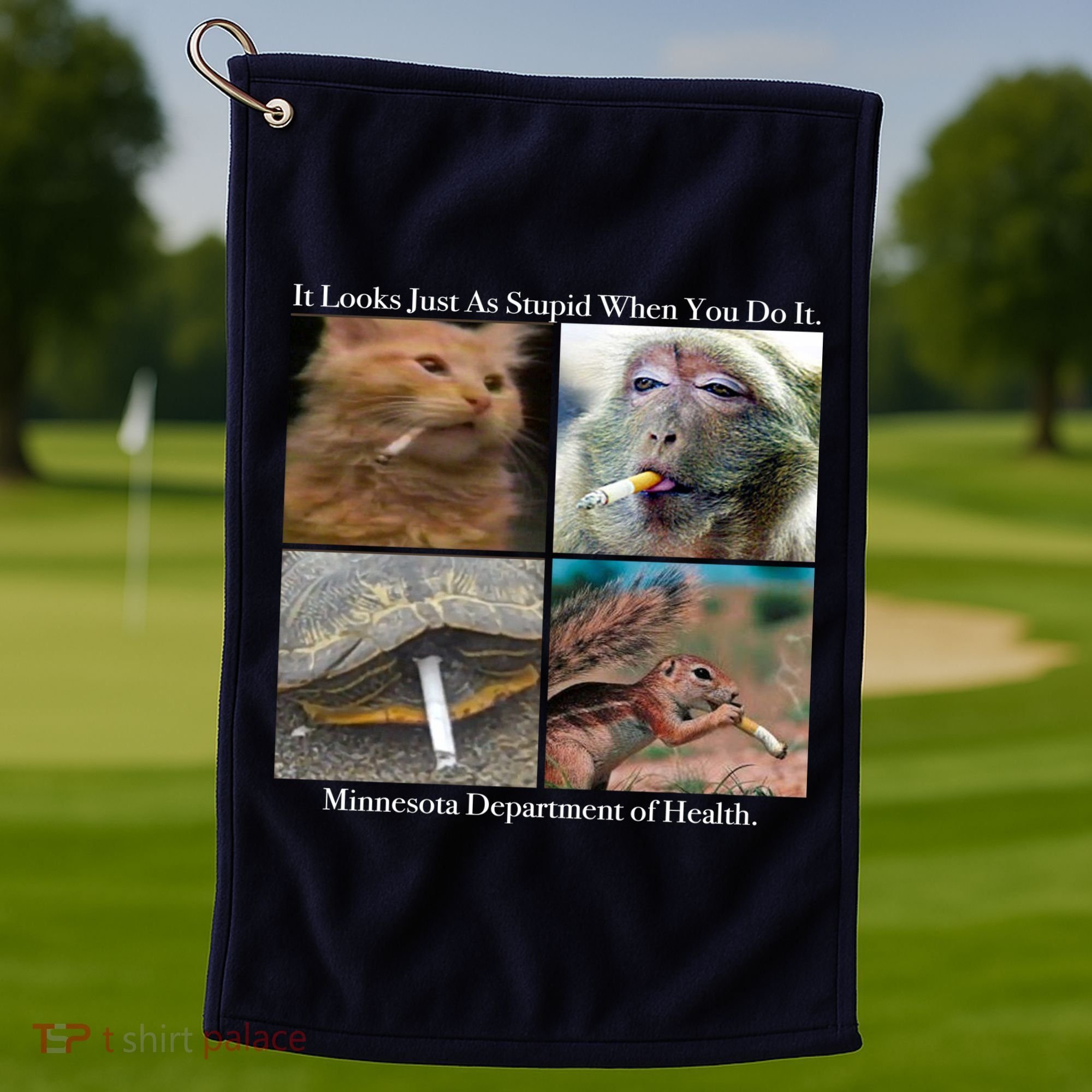 It Looks Just As Stupid When You Do It Golf Towel