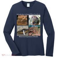 It Looks Just As Stupid When You Do It Women's Long Sleeve Shirt thumb 0