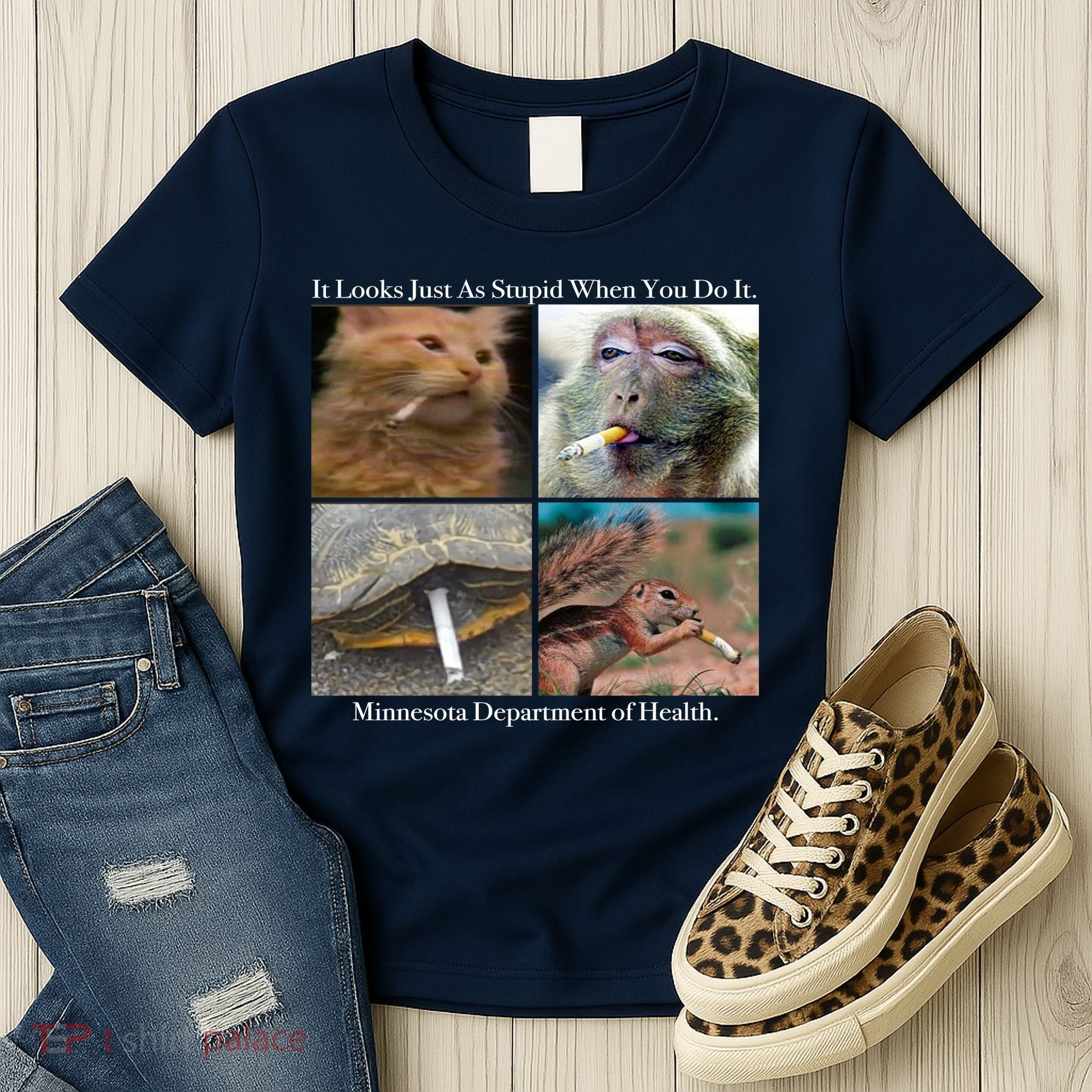 It Looks Just As Stupid When You Do It Women's T-Shirt