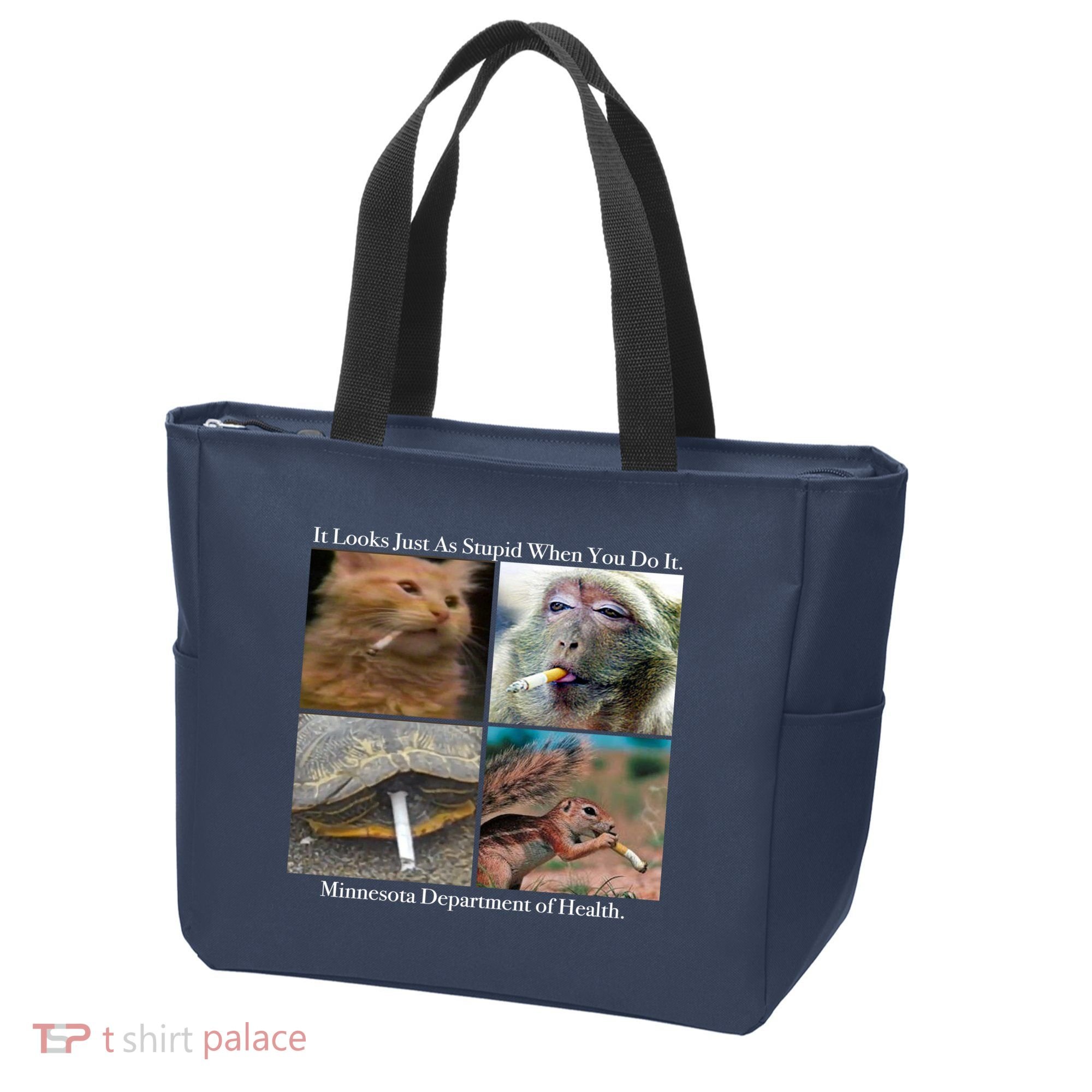 It Looks Just As Stupid When You Do It Tote Bag