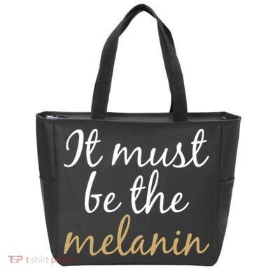 It Must be The Melanin Bag