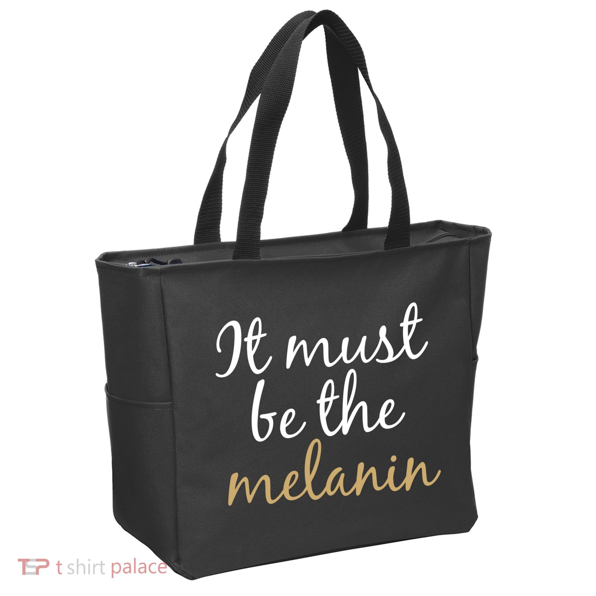It Must be The Melanin Bag