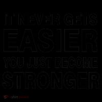 It Never Gets Easier You Just Become Stronger Coffee Mug thumb 5