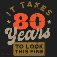 It Takes 80 Years To Look This Fine Women's Sweatshirt thumb 2