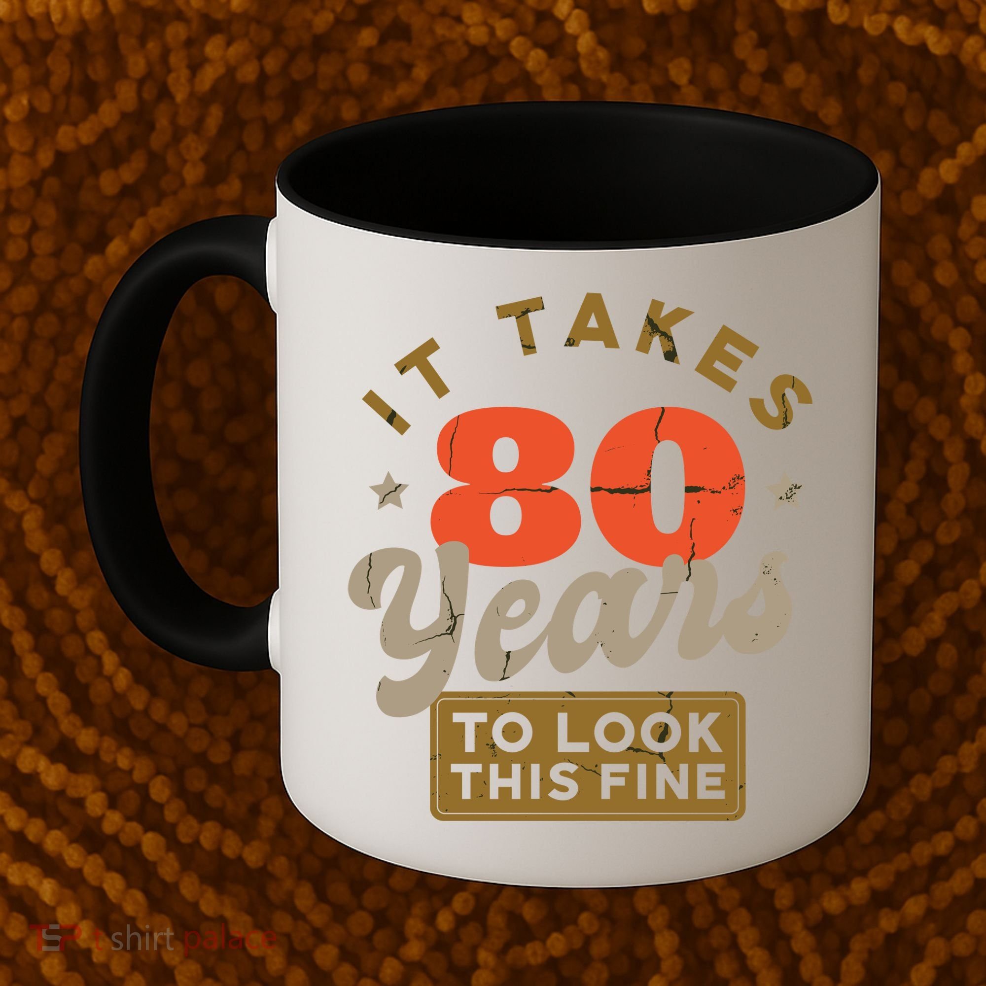 It Takes 80 Years To Look This Fine Coffee Mug