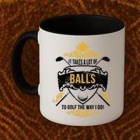 It Takes A Lot Of Balls Funny Golf Coffee Mug thumb 2