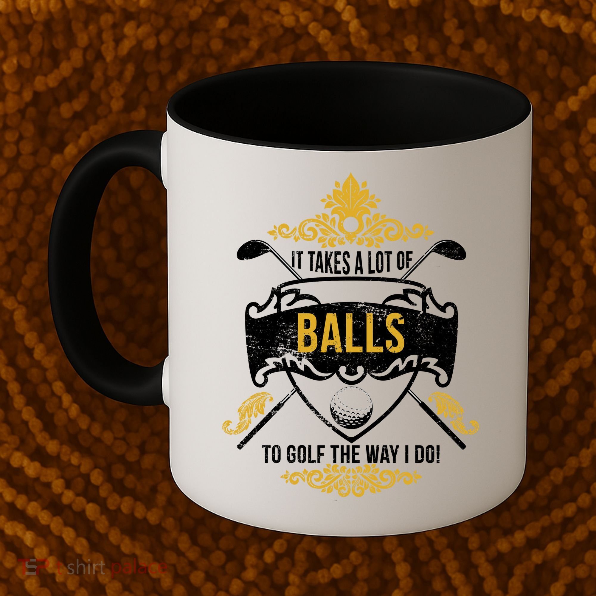 It Takes A Lot Of Balls Funny Golf Coffee Mug