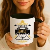 It Takes A Lot Of Balls Funny Golf Coffee Mug thumb 3