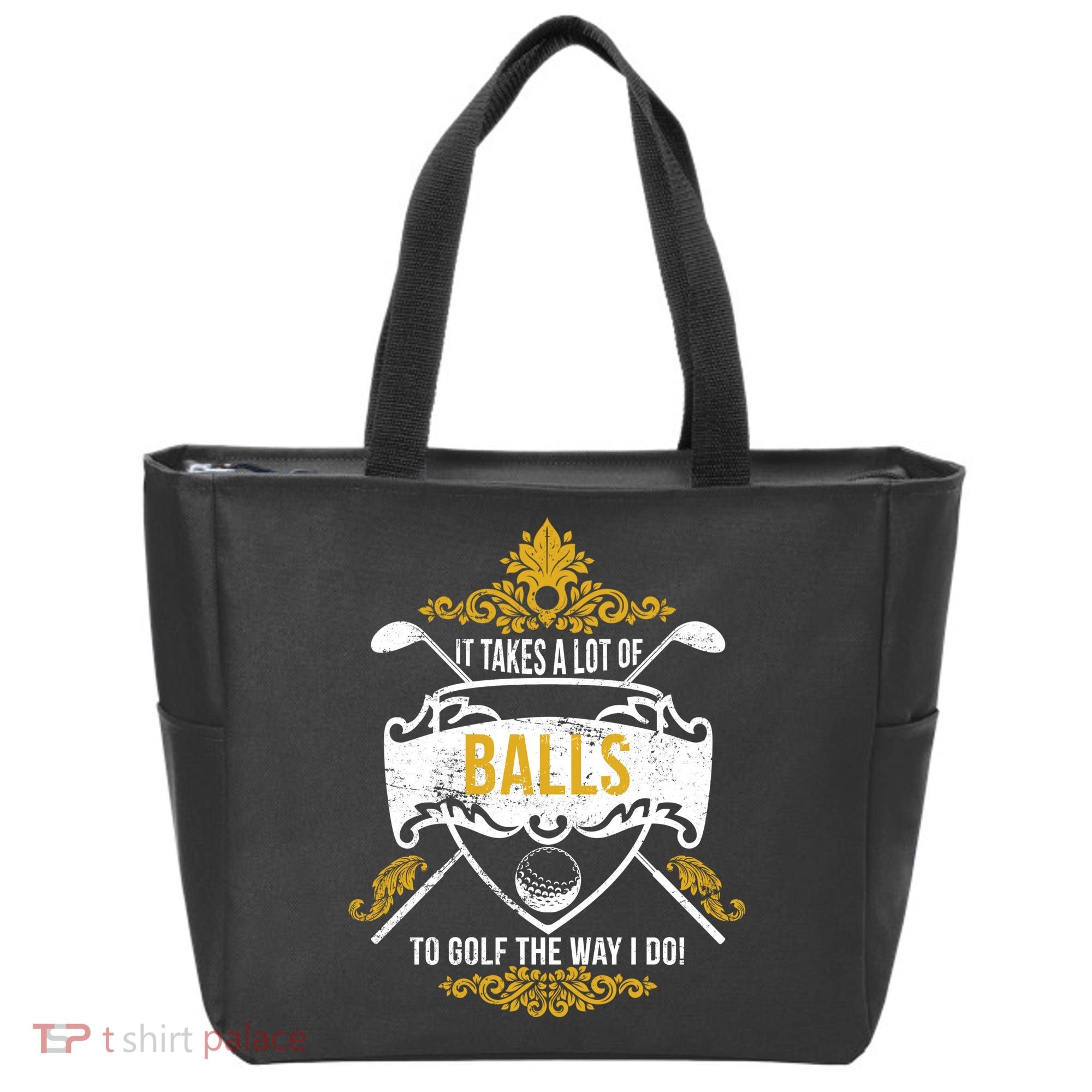 It Takes A Lot Of Balls Funny Golf Tote Bag