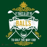 It Takes A Lot Of Balls Funny Golf Mousepad thumb 1