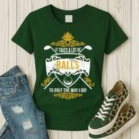It Takes A Lot Of Balls Funny Golf Women's T-Shirt thumb 3