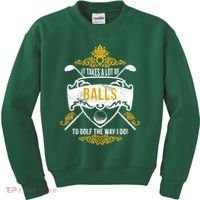 It Takes A Lot Of Balls Funny Golf Kids Sweatshirt thumb 0